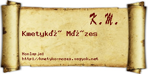 Kmetykó Mózes névjegykártya